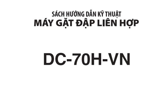 Tài liệu sữa chữa máy gặt DC70